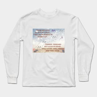 In Memory of Long Sleeve T-Shirt